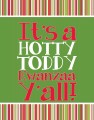 Hotty Toddy Kwanzaa 11x14